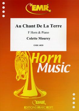 Mourey, Colette: Au Chant De La Terre