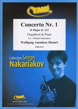 Mozart, Wolfgang Amadeus: Horn Concerto No 1 in D maj KV 412