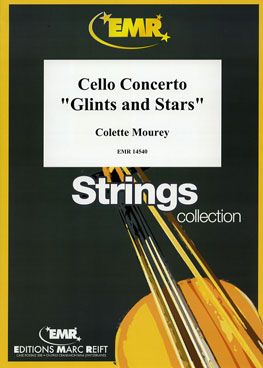 Mourey, Colette: Cello Concerto "Glint and Stars"