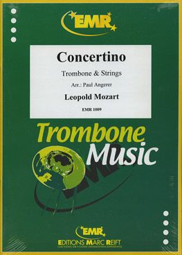 Mozart, Leopold: Trombone Concertino in D maj