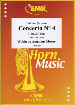 Mozart, Wolfgang Amadeus: Horn Concerto No 4 in Eb maj KV 495