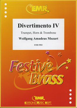Mozart, Wolfgang Amadeus: Divertimento No 4