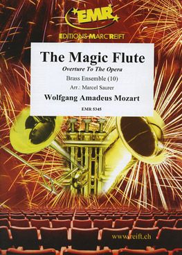 Mozart, Wolfgang Amadeus: The Magic Flute (overture)