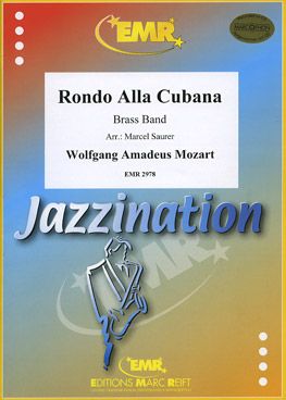 Mozart, Wolfgang Amadeus: Rondo Alla Cubana