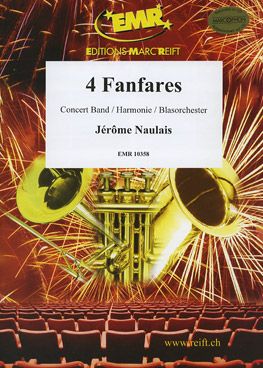 Naulais, Jérôme: 4 Fanfares