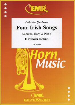 Nelson, Havelock: 4 Irish Songs