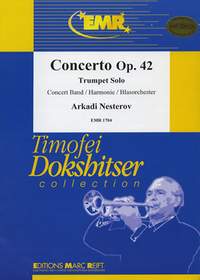Nesterov, Arkadi: Trumpet Concerto in C min op 42