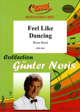 Noris, Günter: Feel Like Dancing