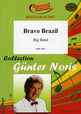 Noris, Günter: Bravo Brazil