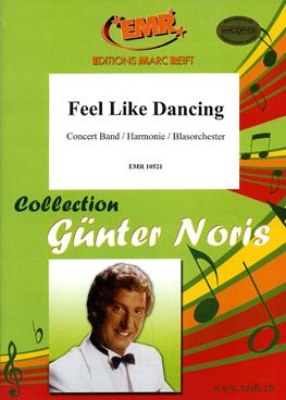 Noris, Günter: Feel Like Dancing