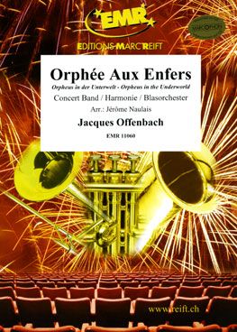 Offenbach, Jacques: Orpheus in the Underworld (overture)