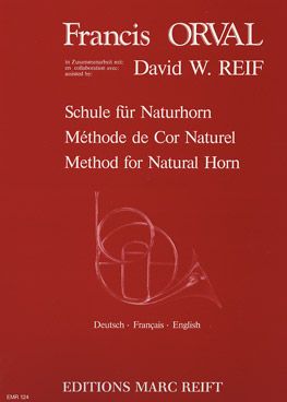 Orval, Francis/Reif, David: Method for Natural Horn