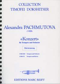 Pachmutova, Alexandra: Trumpet Concerto in Eb min