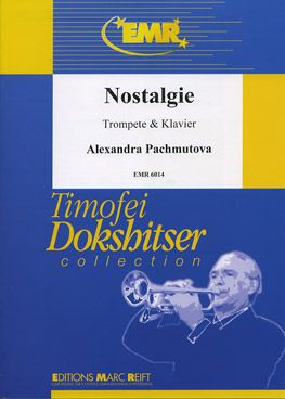Pachmutova, Alexandra: Nostalgia