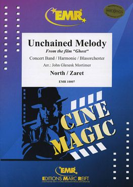 North, Alex/Zaret, Hy: Unchained Melody from "Ghost"