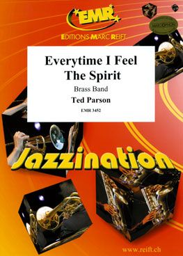 Parson, Ted: Everytime I Feel the Spirit