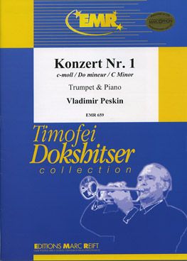 Peskin, Vladimir: Trumpet Concerto No 1 in C min