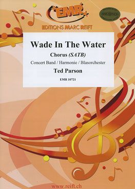 Parson, Ted: Wade In The Water