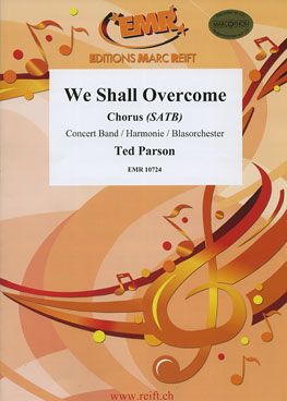 Parson, Ted: We Shall Overcome