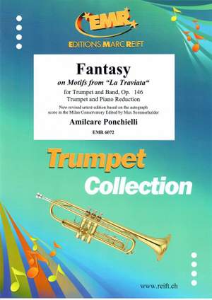 Ponchielli, Amilcare: Fantasy on Motifs from "La Traviata" op 146