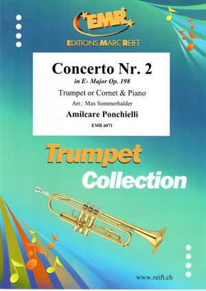 Ponchielli, Amilcare: Trumpet Concerto No 2 in Eb maj op 198