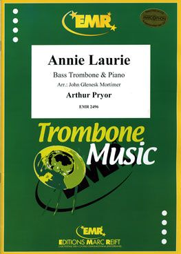 Pryor, Arthur: Annie Laurie