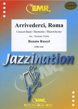 Rascel, Renato: Arrivederci Roma