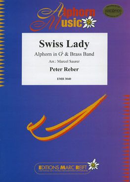 Reber, Peter: Swiss Lady