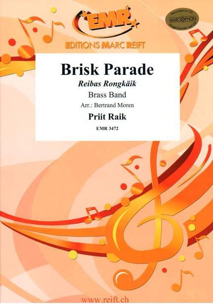 Raik, Priit: Brisk Parade