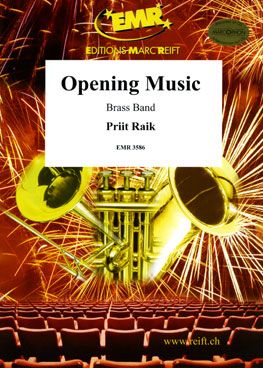Raik, Priit: Opening Music