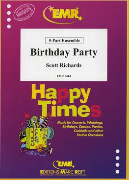 Richards, Scott: Birthday Party