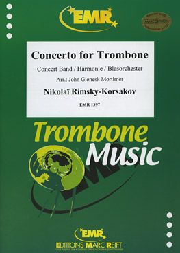 Rimsky-Korsakov, Nikolai: Trombone Concerto in Bb maj