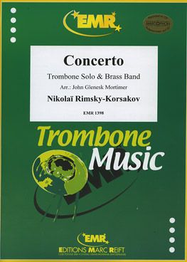 Rimsky-Korsakov, Nikolai: Trombone Concerto in Bb maj