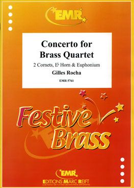 Rocha, Gilles: Brass Quartet Concerto