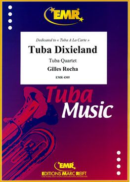 Rocha, Gilles: Tuba Dixieland