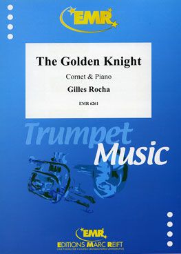 Rocha, Gilles: The Golden Knight