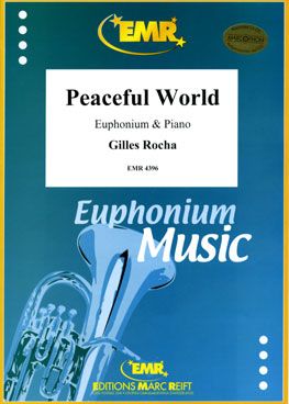 Rocha, Gilles: Peaceful World