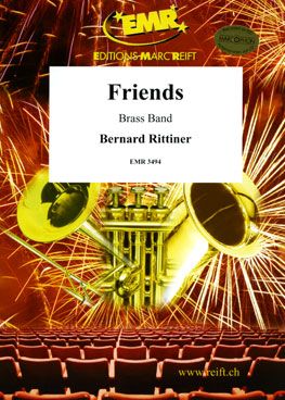 Rittiner, Bertrand: Friends