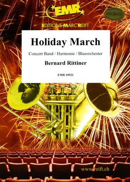 Rittiner, Bertrand: Holiday March