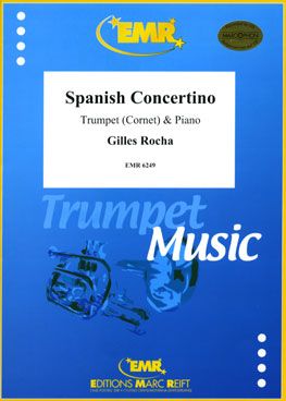 Rocha, Gilles: Spanish Concertino