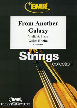 Rocha, Gilles: From another Galaxy