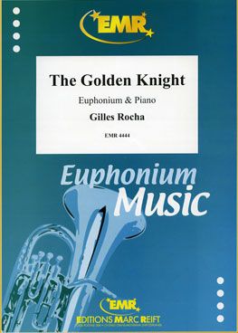 Rocha, Gilles: The Golden Knight