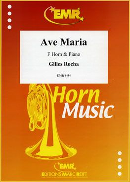 Rocha, Gilles: Ave Maria