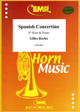 Rocha, Gilles: Spanish Concertino