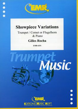 Rocha, Gilles: Showpiece Variations