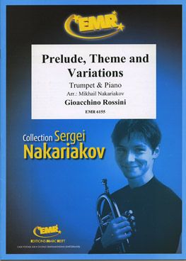 Rossini, Gioacchino: Prelude, Theme & Variations