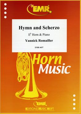 Romailler, Yannick: Hymn and Scherzo
