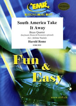 Rome, Harold: South America Take it Away