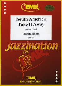 Rome, Harold: South America Take it Away
