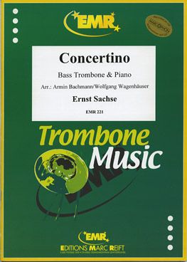 Sachse, Ernst: Trombone Concertino in F maj